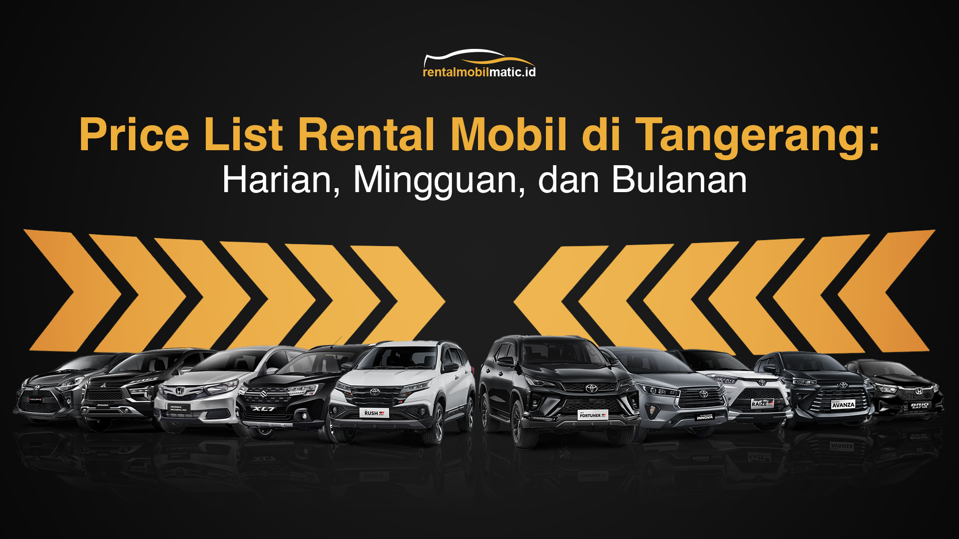 price list rental mobil di tangerang selatan: sewa harian, mingguan, dan bulanan